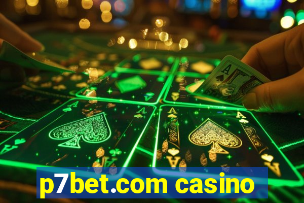 p7bet.com casino